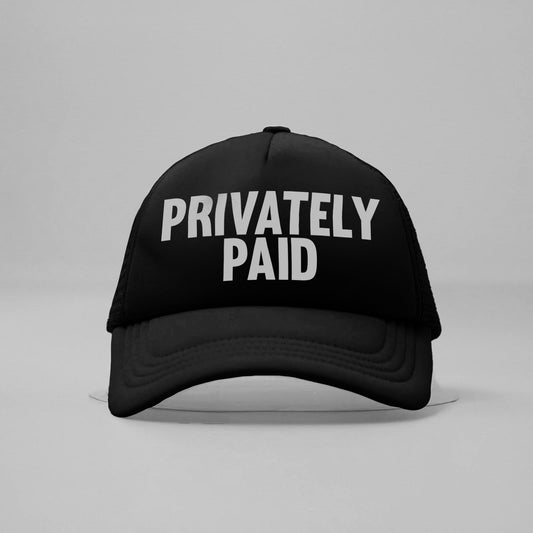 “PRIVATELY PAID” BLACK SIGNATURE TRUCKER CAP 2.0