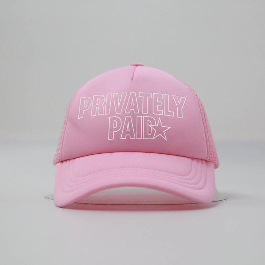 "PRIVATELY PAID” PINK TRUCKER CAP 2.0